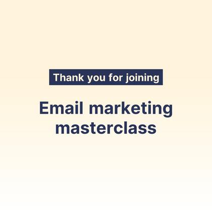 Marketing Masterclass Outro