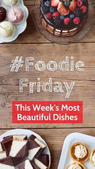 #FoodieFriday