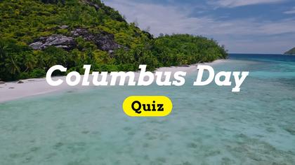 Columbus Day Quiz