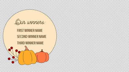 Winners Announcement — Thanksgiving Theme