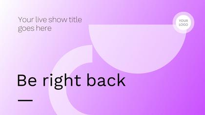 Be Right Back — Gradient Theme